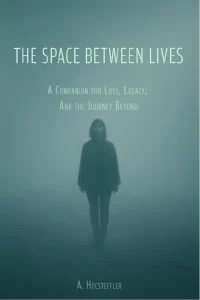 The Space Between Lives